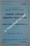 Working Timetable of Mandatory train services - Section G (Part One) - Crewe, Liverpool and Euxton Jn. - 1 May 1972 to 6 May 1973 by British Railways London Midland Region